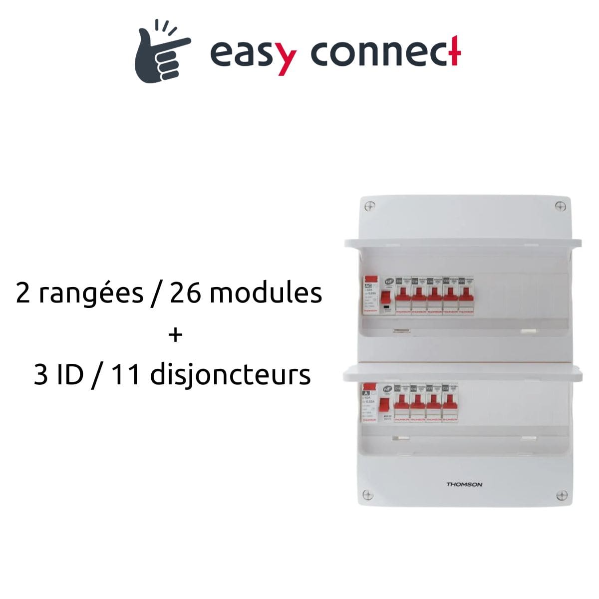 Coffret électrique pré-équipé 2 rangées/26 modules - 3 ID/11 disjoncteurs - EasyConnect Thomson